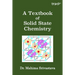 A Textbook of Solid State Chemistry