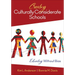 Creating Culturally Considerate Schools: Educating Without Bias