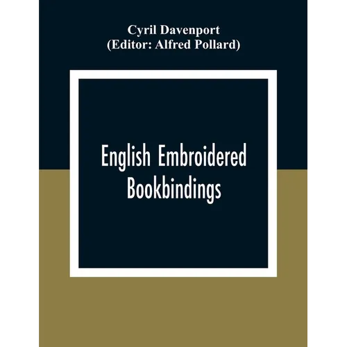 English Embroidered Book Bindings