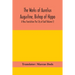 The Works Of Aurelius Augustine, Bishop Of Hippo. A New Translation The City Of God (Volume I)