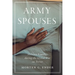 Army Spouses: Military Families During the Global War on Terror