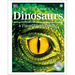 Dinosaurs: A Visual Encyclopedia of the Prehistoric World