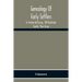 Genealogy Of Early Settlers In Trenton And Ewing, "Old Hunterdon County," New Jersey