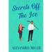 Secrets Off The Ice