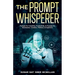 The Prompt Whisperer