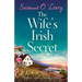 The Wife's Irish Secret: A gripping and completely gorgeous romance set in Ireland