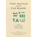 Native Americans and the Early Republic