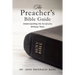 The Preacher's Bible Guide: Understanding the Scriptures Without Tears