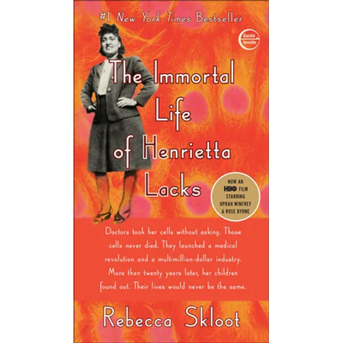 Immortal Life of Henrietta Lacks