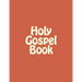 Holy Gospel Book: Sunday & Feastday Gospel Readings