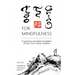 Tao Te Ching for Mindfulness: A practice-oriented translation of Lao-Tzu's classic wisdom