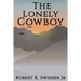 The Lonely Cowboy
