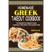 Homemade Greek Takeout Cookbook: 75 Favorite Greek Foods Takeout Recipes For Everyone