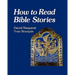 How to Read Bible Stories
