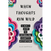 When Thoughts Run Wild: A Mom's Guide to Untangling Cognitive Distortions