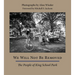 We Will Not Be Removed: The People of King School Park