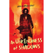 An Unkindness of Shadows: The Strange Adventures of Justin Margrave