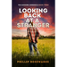 Looking Back at a Stranger: Two chaotic, secretive lives collide with unpredictatable results