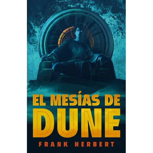 El Mesã-As de Dune (Ediciã3n de Lujo) / Dune Messiah: Deluxe Edition