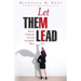 Let Them Lead: How to Command Less and Accomplish More