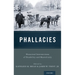 Phallacies: Historical Intersections of Disability and Masculinity