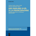 Des parlers d'oïl à la francophonie