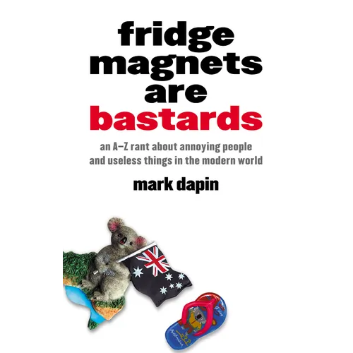 Fridge Magnets Are Bastards