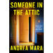 Someone in the Attic