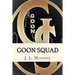 Goon Squad