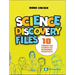 Science Discovery Files: 10 Forgotten Stories of Incredible Scientists