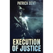 Execution Of Justice