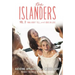 The Islanders: Volume 2: Nina Won't Tell and Ben's in Love