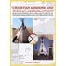 Christian missions and Indian assimilation: Role and effects upon the Lakota Sioux of Pine Ridge Indian Reservation and their institutions