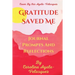 Gratitude Saved Me journal prompts and some reflections