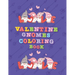 Valentine Gnomes Coloring Book: A Beautiful love Gnomes Coloring Book for Stress Relief and Relaxation ( Valentine Coloring Book )