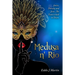 Medusa N' Rio: Janice, Dorothy and Jesse... The Team is Back in Town.