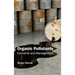 Organic Pollutants: Concerns and Management