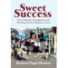 Sweet Success: How Industry, Immigrants, and Working Women Shaped a Town