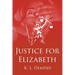 Justice for Elizabeth