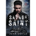 Savage Saint: Steel Roses Motorcycle Club Romance