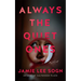 Always the Quiet Ones