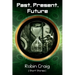 Past, Present, Future