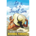 Love by the Jewel Sea: A Novella