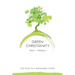 Green Christianity: Five Ways to a Sustainable Future