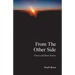 From the Other Side: Poetry and Short Stories