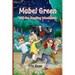 Mabel Green and the Howling Woodlands