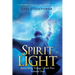 Spirit Light: Volume 1