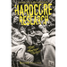 Hardcore Research: Punk, Practice, Politics