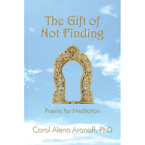 The Gift of Not Finding