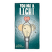 You Are A Light